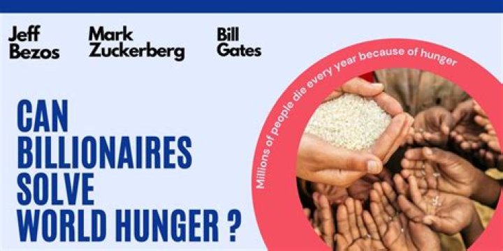 Can billionaires solve world hunger?