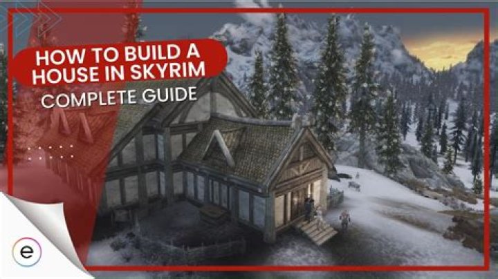 Can you build your own house in Skyrim?