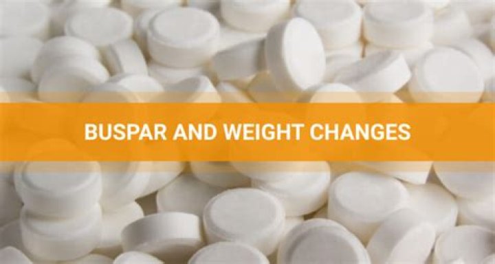 Does buspirone make u gain weight?
