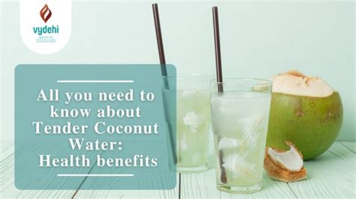 Is green coconut water good for health?