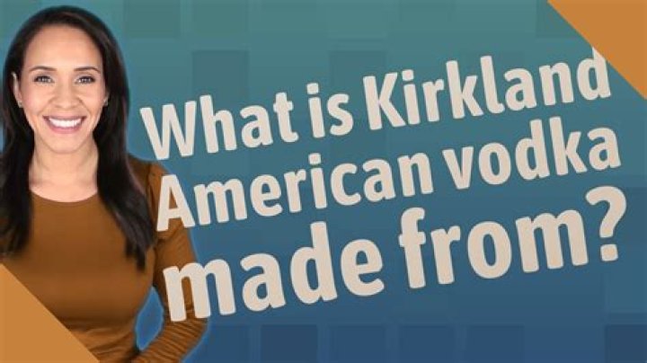 Where is Kirkland vodka made?